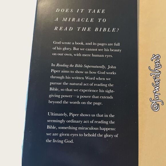 Reading the Bible Supernaturally by John Piper - Picture 7 of 12